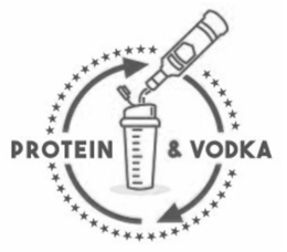 PROTEIN & VODKA trademark