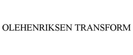 OLEHENRIKSEN TRANSFORM trademark