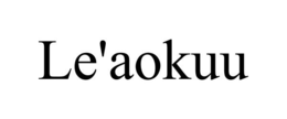 LE'AOKUU trademark