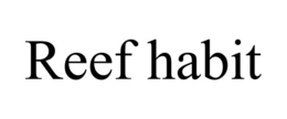 REEF HABIT trademark