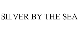 SILVER BY THE SEA trademark