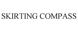 SKIRTING COMPASS trademark