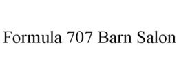 FORMULA 707 BARN SALON trademark