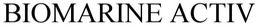 BIOMARINE ACTIV trademark
