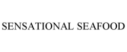 SENSATIONAL SEAFOOD trademark