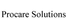 PROCARE SOLUTIONS trademark