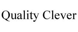 QUALITY CLEVER trademark