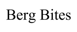 BERG BITES trademark