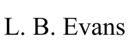 L. B. EVANS trademark