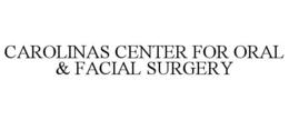 CAROLINAS CENTER FOR ORAL & FACIAL SURGERY trademark