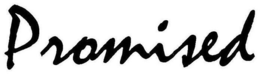 PROMISED trademark