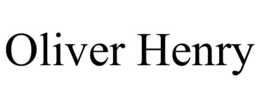 OLIVER HENRY trademark