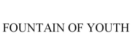 FOUNTAIN OF YOUTH trademark