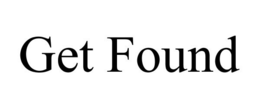 GET FOUND trademark