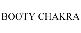 BOOTY CHAKRA trademark