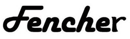 FENCHER trademark