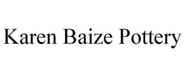 KAREN BAIZE POTTERY trademark
