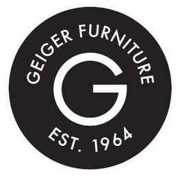 G GEIGER FURNITURE EST. 1964 trademark