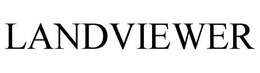 LANDVIEWER trademark