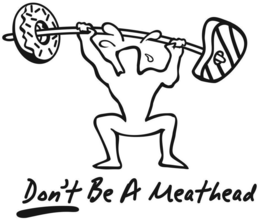 DON'T BE A MEATHEAD trademark