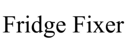 FRIDGE FIXER trademark