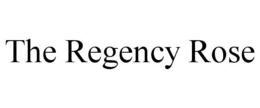 THE REGENCY ROSE trademark