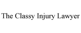 THE CLASSY INJURY LAWYER trademark