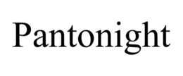 PANTONIGHT trademark