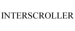 INTERSCROLLER trademark