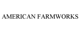 AMERICAN FARMWORKS trademark