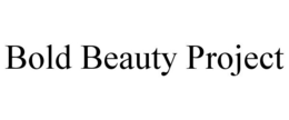 BOLD BEAUTY PROJECT trademark