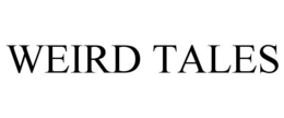 WEIRD TALES trademark