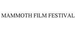 MAMMOTH FILM FESTIVAL trademark