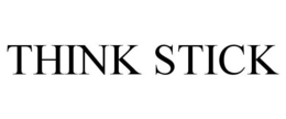 THINK STICK trademark