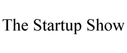 THE STARTUP SHOW trademark
