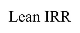 LEAN IRR trademark