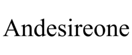 ANDESIREONE trademark