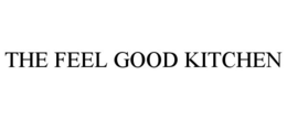 THE FEEL GOOD KITCHEN trademark