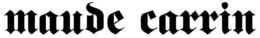 MAUDE CARRIN trademark