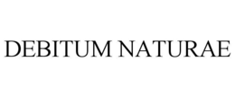 DEBITUM NATURAE trademark