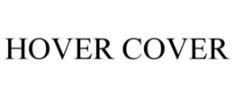 HOVER COVER trademark