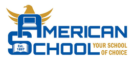AMERICAN SCHOOL YOUR SCHOOL OF CHOICE EST. 1897 trademark