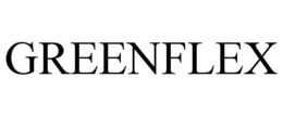 GREENFLEX trademark