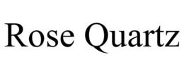 ROSE QUARTZ trademark