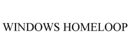 WINDOWS HOMELOOP trademark