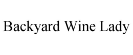 BACKYARD WINE LADY trademark