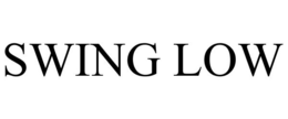 SWING LOW trademark