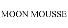 MOON MOUSSE trademark