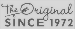 THE ORIGINAL SINCE 1972 trademark