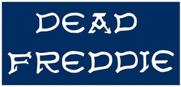 DEAD FREDDIE trademark